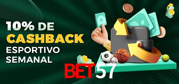 10% de bônus de cashback na Bet57
